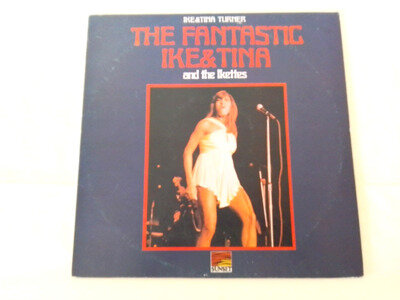 Ike & Tina Turner ‎– The Fantastic Ike & Tina Turner VINYL ALBUM 1974 UK