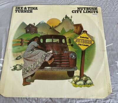 Ike & Tina Turner- Nutbush City Limits 12” 1978