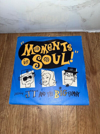 JT And The Big Family* - Moments In Soul (7", Single) Label Champion