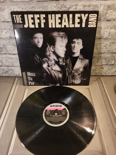 The Jeff Healey Band - Hell To Pay 1990 Vinyl LP / Blues Rock