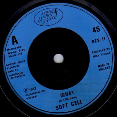 Soft Cell - What! 7", Single, RP, Blu Very Good Plus (VG+)