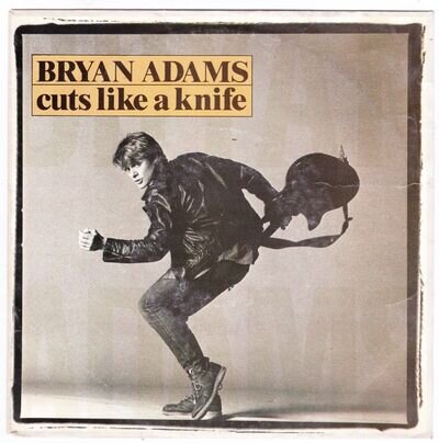 Bryan Adams – Cuts Like A Knife 7" Single Holland