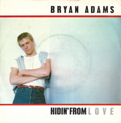 Bryan Adams - Hidin' From Love (7", Promo)