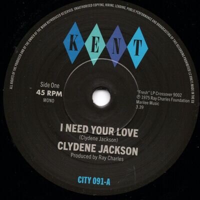 Clydene Jackson - I Need Your Love - MODERN Northern Soul - NEW Kent Select 45