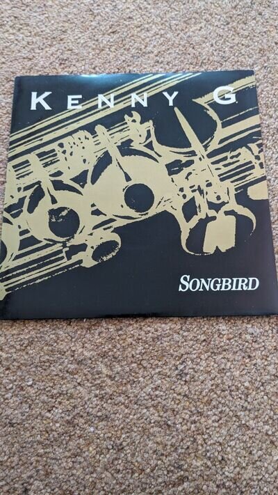 KENNY G SONGBIRD ARISTA 7"