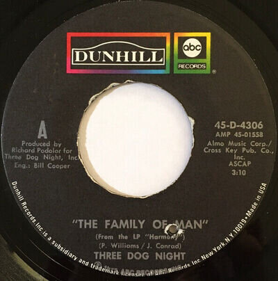 THREE DOG NIGHT - FAMILY OF MAN - 45-D-4306 USA 7 Inch VINYL SINGLE