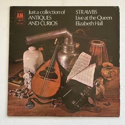 Strawbs Just A Collection of Antiques & Curios Vinyl Live Album LP Play Tested