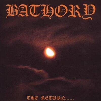 Bathory - Return Of Darkness (NEW 12" VINYL LP)