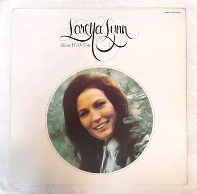 LORETTA LYNN - ALONE WITH YOU (1972 LP) MCA Records.