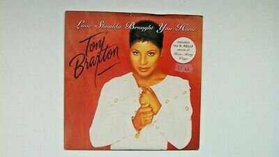 TONI BRAXTON "LOVE SHOULDA BROUGHT YOU HOME" 7" SINGLE 1994 N/MINT