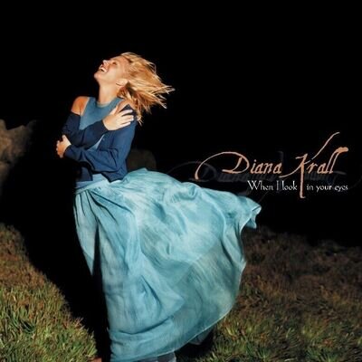 Diana Krall When I Look Into Your Eyes (Vinyl) 12" Album