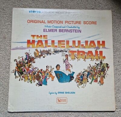 THE HALLELUJAH TRAIL SOUNDTRACK LP - ELMER BERNSTEIN