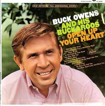 BUCK OWENS & HIS BUCKAROOS - OPEN UP YOUR HEART (VINYL LP 1966 ST2640) GOOD COND