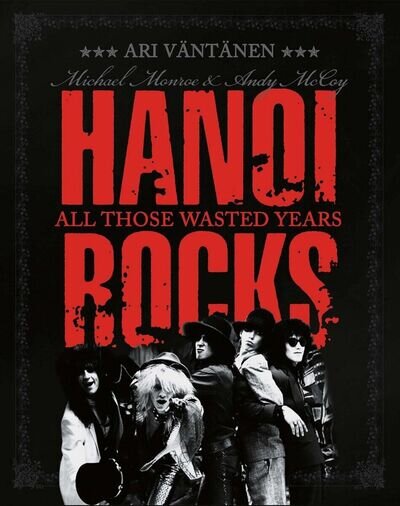 Hanoi Rocks All Those Wasted Years (Vinyl) 7" Single Coloured Vinyl