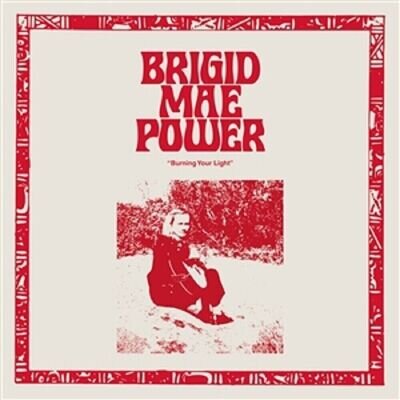 Brigid Mae Power Burning Your Light [NEW & SEALED] 12" Vinyl