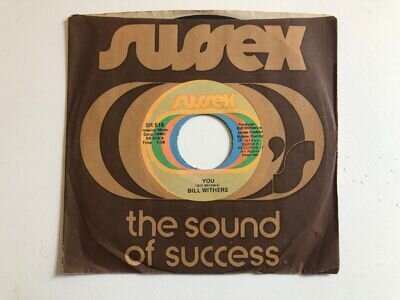 Bill Withers You / Stories Sussex US 45 1974