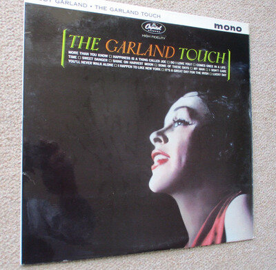 Judy Garland - The Garland Touch. UK Capitol 1962. Mono Vinyl 12" 33rpm album.