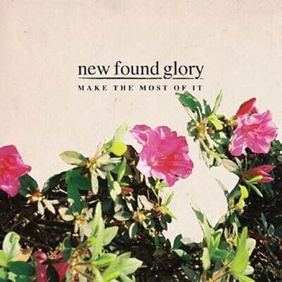 NEW FOUND GLORY - Make The Most Of It - Vinyl (LP YELLOW) new sealed