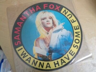 Samantha Fox – I Wanna Have Some Fun - 12" picture disc