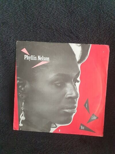 7" PHYLLIS NELSON I LIKE YOU (free postage)