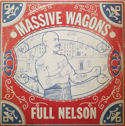 Massive Wagons - Full Nelson - Vinyl