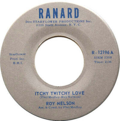 Roy Nelson - Itchy Twitchy Love (7", Single) (Very Good Plus (VG+))