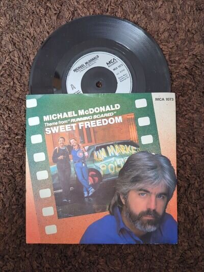 MICHAEL McDONALD Sweet Freedom 2 Track 7” Single In P/S DOOBIE BROTHERS MCA 1073