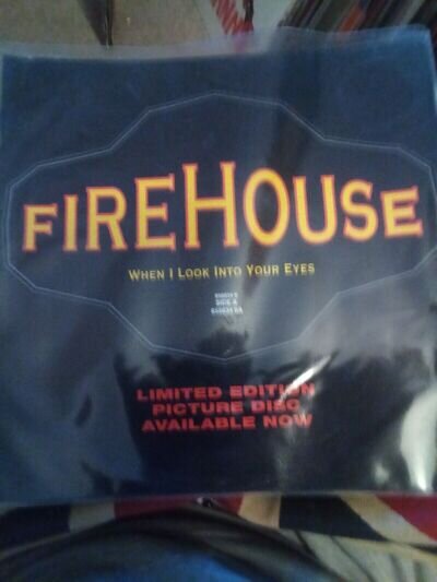 Firehouse - When I Look In Your Eyes -7" Limited Shape Pic Disc Sony U.K 1992