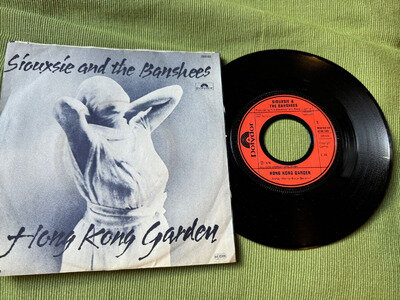 SIOUXSIE AND THE BANSHEES - HONG KONG GARDEN - 7" SINGLE - GERMANY