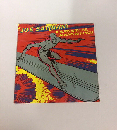 Joe Satriani - Always With You, Always With Me - UK 7" Pic Sleeve -YUM 112