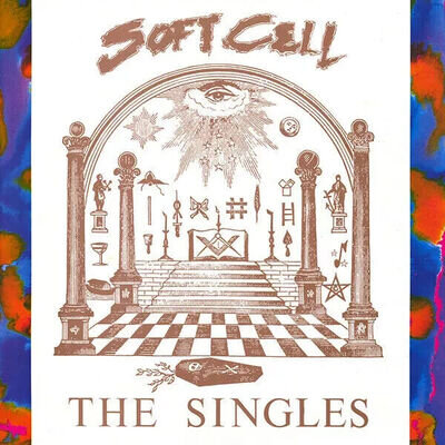 Soft Cell - The Singles - Original UK Vinyl LP Some Bizzare 830 708-1 1986