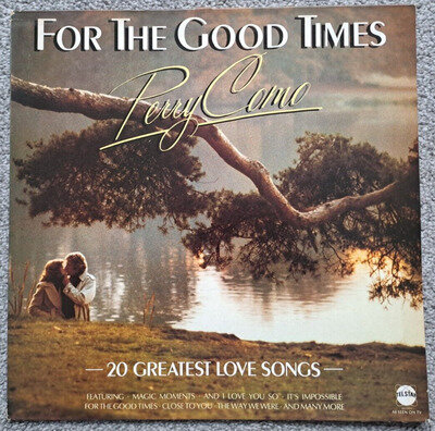 ! PERRY COMO - FOR THE GOOD TIMES - 12" VINYL LP ALBUM RECORD EX+