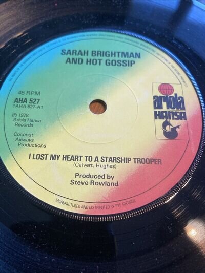 SARAH BRIGHTMAN & HOT GOSSIP 7" I LOST MY HEART TO A STARSHIP TROOPER AHA 527