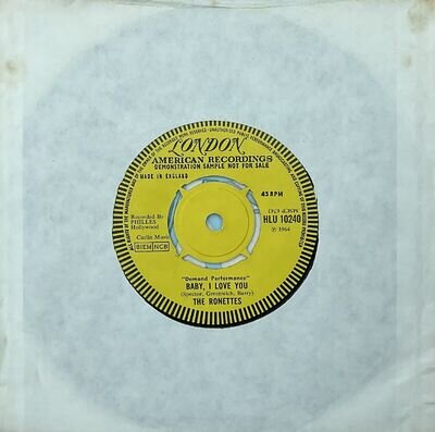 THE RONETTES ‘Be My Baby/Baby, I Love You’ London ‘Demand Performance’ Demo 45