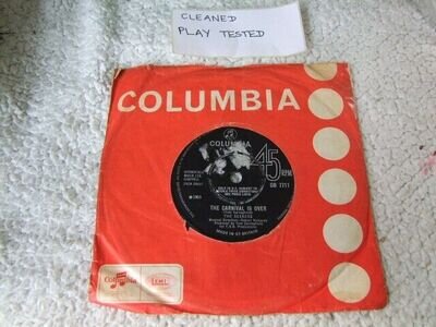 The Seekers The Carnival Is Over 7" Vinyl Single