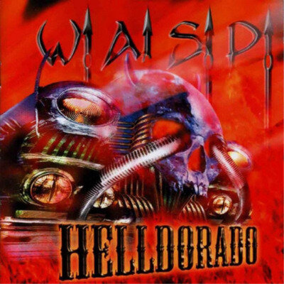 W.A.S.P. Helldorado (Vinyl) 12" Album