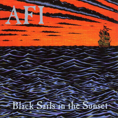 AFI - Black Sails in the Sunset [New Vinyl LP]