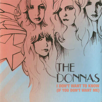 The Donnas - I Don't Want To Know (If You Don't Want Me) (Vinyl)