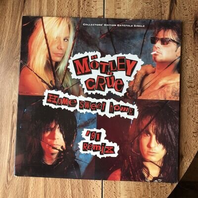 Mötley Crüe – Home Sweet Home '91 Remix 12" vinyl record in Gatefold sleeve 1991