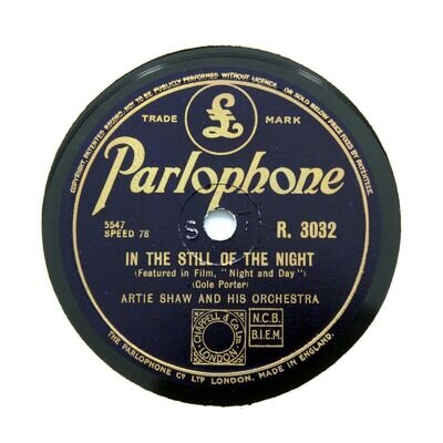 ARTIE SHAW & ORCHESTRA "In The Still Of The Night" PARLOPHONE R-3032 [78 RPM]