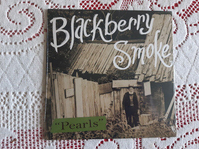 BLACKBERRY SMOKE - PEARLS - 7" VINYL NEW SEALED 2017 RSD