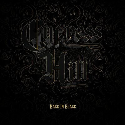 Cypress Hill - Back in Black LP