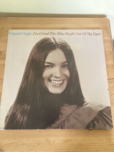 Crystal Gayle ‎ I've Cried The Blue Right Out Of My Eyes Vinyl LP