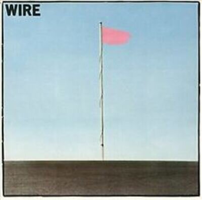 Pink Flag by Wire (Record, 2018)