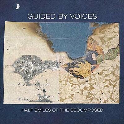 Guided By Voices - Half Smiles Of The Decomposed [VINYL]