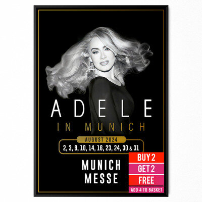 Adele In Munich Poster Germany Munich Messe August Tour 2024 Print A5-A3