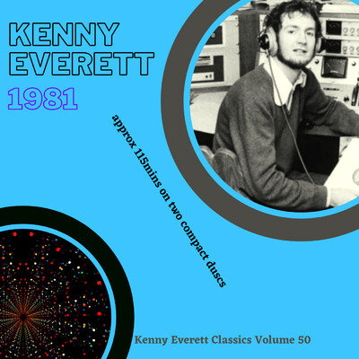 Not Pirate Radio Kenny Everett Classics Vol 50 (1981)