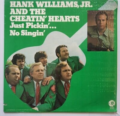 Hank Williams, Jr. And The Cheatin' Hearts – Just Pickin'... No Singin' LP 1973