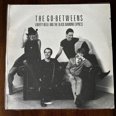 The Go-Betweens - Liberty Belle and The Black Diamond ..- 1986 First Press NM/VG