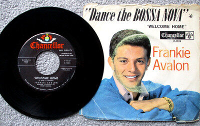 Frankie Avalon - Welcome home 45 rpm 7" Record Chancellor USA c-1125 EXCELLENT